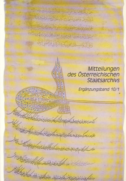 Mittleilungen des Österreichischen Staatsarchivs Ergänzungsband.10