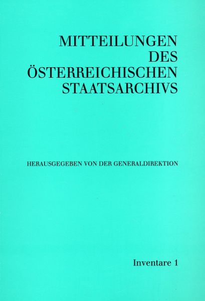 Mitteilungen des Österreichischen Staatsarchivs Inventare 1/1995