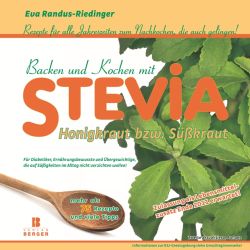 Backen und Kochen mit Stevia
