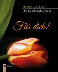Logo:Für Dich! - Über die Schönheit von Blumen