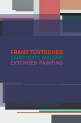 Erweiterte Malerei – extended painting