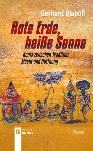 Rote Erde, heiße Sonne